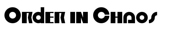 Order in Chaos font preview